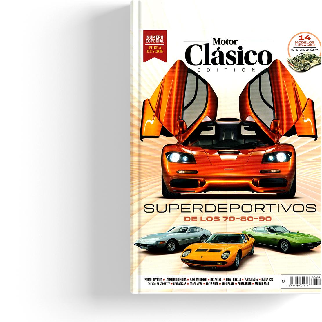Superdeportivos de los 70, 80 y 90 Especial Motor Clásico
